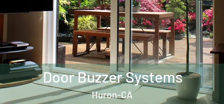 Door Buzzer Systems Huron-CA